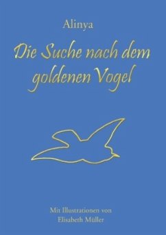 Die Suche nach dem goldenen Vogel - Bodoyn, Alinya