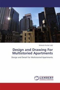 Design and Drawing For Multistoried Apartments - Lalji, Mukesh Kumar