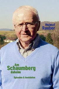 Am Schaumberg daheim - Rauber, Helmut