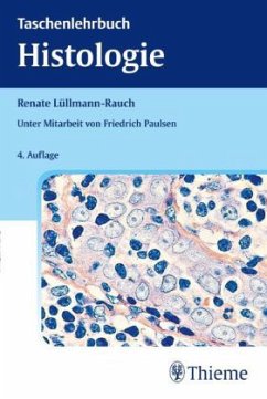 Taschenlehrbuch Histologie - Lüllmann-Rauch, Renate