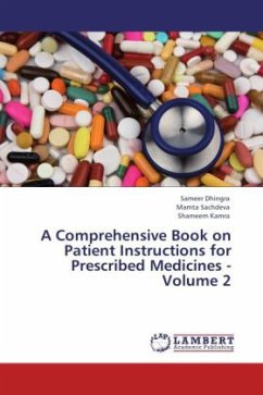 A Comprehensive Book on Patient Instructions for Prescribed Medicines - Volume 2 - Dhingra, Sameer;Sachdeva, Mamta;Kamra, Shameem