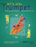 Let's Play Trumpet