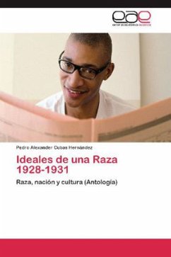 Ideales de una Raza 1928-1931