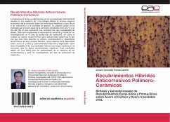 Recubrimientos Híbridos Anticorrosivos Polímero-Cerámicos - Varela Caselis, Jenaro Leocadio