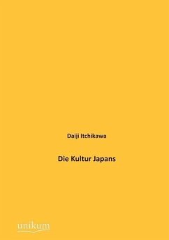 Die Kultur Japans - Itchikawa, Daiji