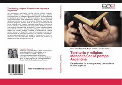 Territorio y religión: Menonitas en la pampa Argentina - Santarelli, Silvia Alicia;Campos, Marta;Eberle, Claudia