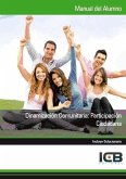 Dinamización comunitaria : participación ciudadana Dinamización comunitaria : participación ciudadana