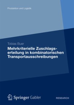 Cover Mehrkriterielle Zuschlagserteilung in kombinatorischen Transportausschreibungen