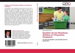 Gestión de los Residuos Sólidos en Pequeñas Ciudades - Berent, Mario Ruben