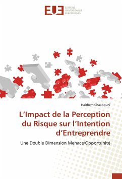 L'Impact de la Perception du Risque sur l'Intention d'Entreprendre - Chaabouni, Haithem