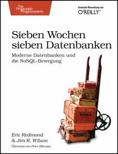 Sieben Wochen, sieben Datenbanken - Redmond, Eric;R. Wilson, Jim