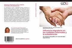 Influencia migratoria en los cuidados informales y la autoatención