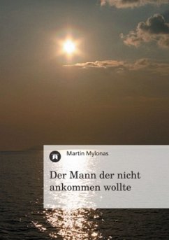 Cover Der Mann der nicht ankommen wollte