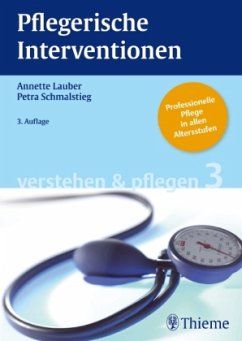 Pflegerische Interventionen / Verstehen & Pflegen Bd.3