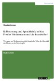 Rollenzwang und Sprachkritik in Max Frischs "Biedermann und die Brandstifter"