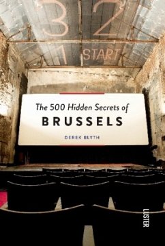 The 500 Hidden Secrets of Brussels - Blyth, Derek