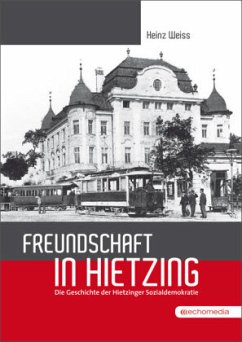 Freundschaft in Hietzing - Weiß, Heinz