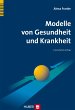 Modelle von Gesundheit und Krankheit - Bild 1