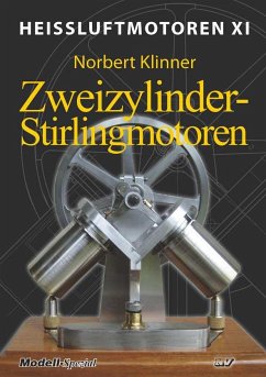 Heissluftmotoren / Heißluftmotoren XI - Klinner, Norbert