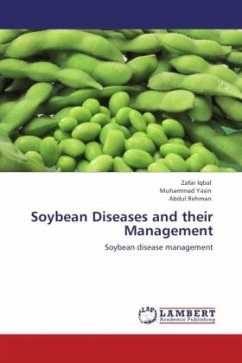 Soybean Diseases and their Management - Iqbal, Zafar;Yasin, Muhammad;Rehman, Abdul