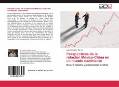 Perspectivas de la relación México-China en un mundo cambiante