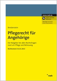 Pflegerecht für Angehörige - Breidenstein, Christiane