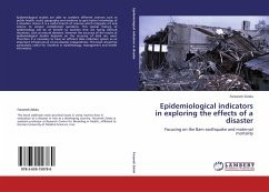 Epidemiological indicators in exploring the effects of a disaster
