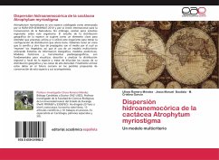 Dispersión hidroanemocórica de la cactácea Atrophytum myriostigma - Romero Méndez, Ulises;Bautista, Jesús Manuel;García, M. Cristina