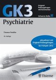 Psychiatrie / Original-Prüfungsfragen mit Kommentar GK 3 (2. Staatsexamen) 8 Psychiatrie / Original-Prüfungsfragen mit Kommentar GK 3 (2. Staatsexamen) 8
