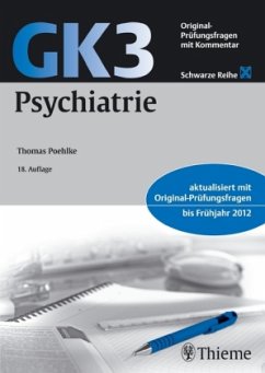 Psychiatrie / Original-Prüfungsfragen mit Kommentar GK 3 (2. Staatsexamen) 8