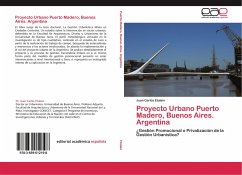 Proyecto Urbano Puerto Madero, Buenos Aires. Argentina - Etulain, Juan Carlos