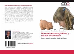 Herramientas cognitivas y mundo económico - Amar Amar, José J.;Martinez Mateo, Marina;Monroy, Ernesto