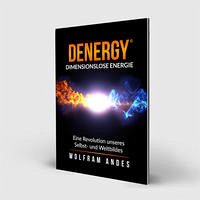 DENERGY - dimensionslose Energie - Andes, Wolfram