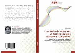 La maîtrise de traitement uniforme des pièces épaisses en composites - Douadji, Lyes