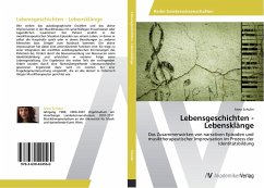 Lebensgeschichten - Lebensklänge