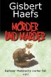 Mörder und Marder / Baltasar Matzbach... - Bild 1
