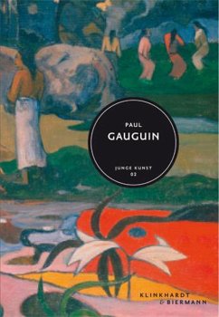 Paul Gauguin - Cahn, Isabelle;Hollmann, Eckhard