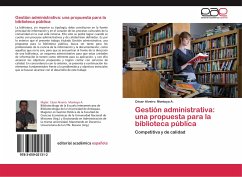 Gestión administrativa: una propuesta para la biblioteca pública