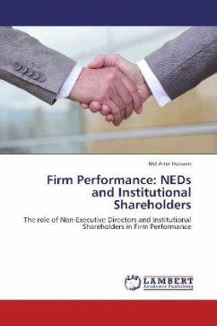 Firm Performance: NEDs and Institutional Shareholders - Hossain, Md Amir