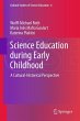 Science Education during Early Childhood - Bild 1
