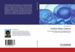Turkish Glass Culture - Dilbas Andic, Lale