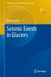 Seismic Events in Glaciers - Bild 1