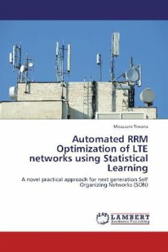 Automated RRM Optimization of LTE networks using Statistical Learning