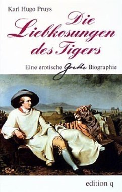 Die Liebkosungen des Tigers, m. CD-Audio - Pruys, Karl H.