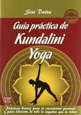 Guía práctica de kundalini yoga