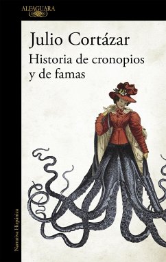 Historias y cronopios y de famas - Cortázar, Julio