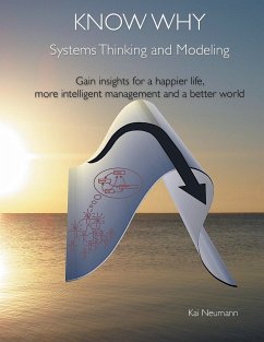 Know Why: Systems Thinking and Modeling - Neumann, Kai