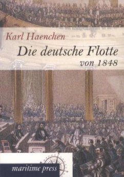 Die deutsche Flotte von 1848 - Haenchen, Karl