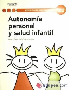 Autonomía personal y salud infantil - Hernández López, Luis Pablo