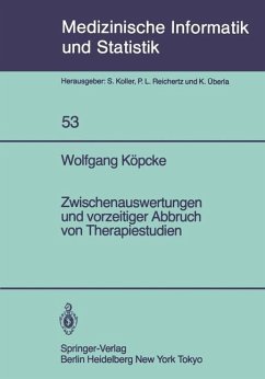 Zwischenauswertungen und vorzeitiger Abbruch von Therapiestudien - Köpcke, Wolfgang